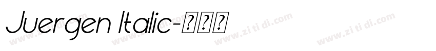 Juergen Italic字体转换